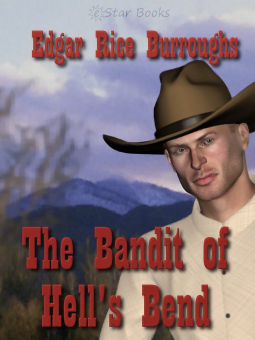 Title details for Bandit of Hells Bend by Edgar Rice Burroughs - Available